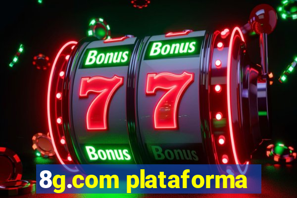 8g.com plataforma